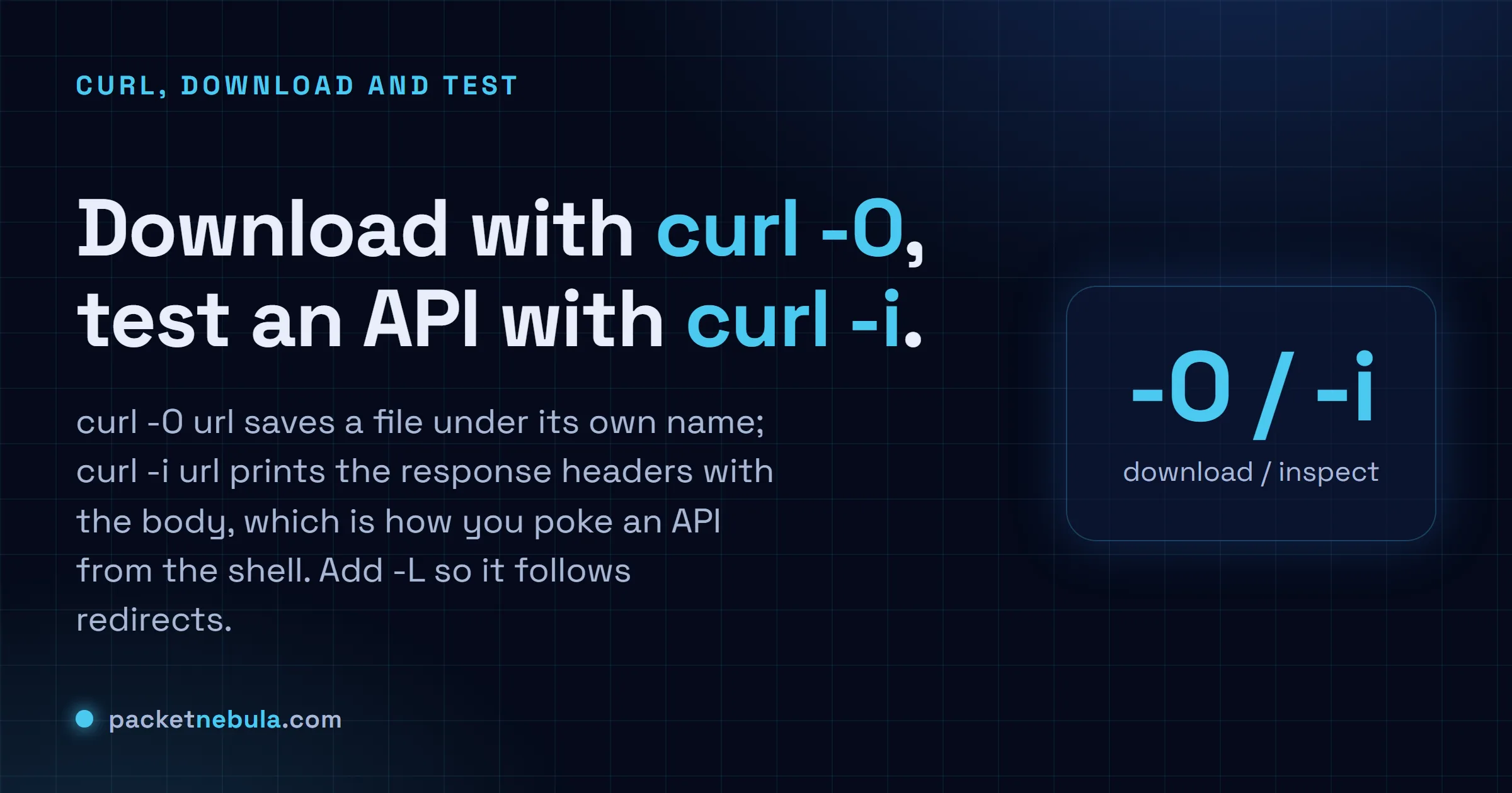 Answer card: download a file with curl -O and test an API with curl -i, adding -L to follow redirects.