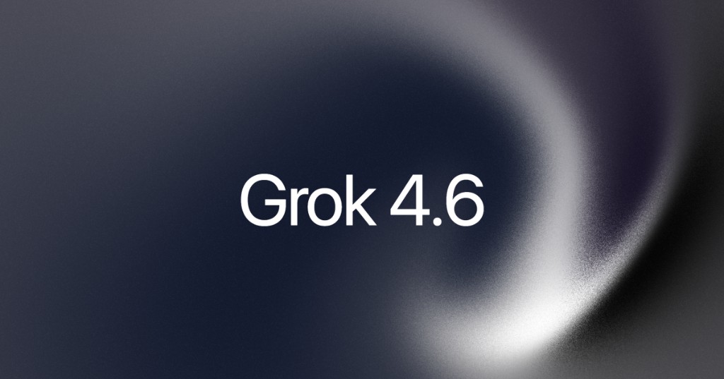 The official xAI announcement card for Grok 4.6, showing the words Grok 4.6 in white on a dark grey gradient with a pale swirl of light.