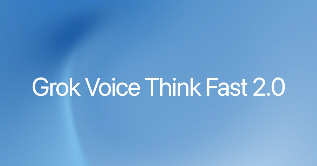 Official xAI announcement artwork for Grok Voice Think Fast 2.0, the model name set over the dark xAI release graphic.